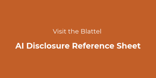Visit the Blattel AI Disclosure Reference Sheet